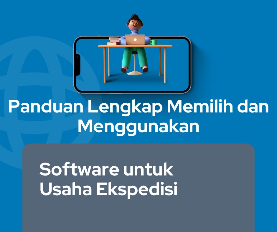 Software untuk Usaha Ekspedisi