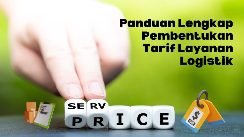 Pembentukan Tarif Layanan Logistik